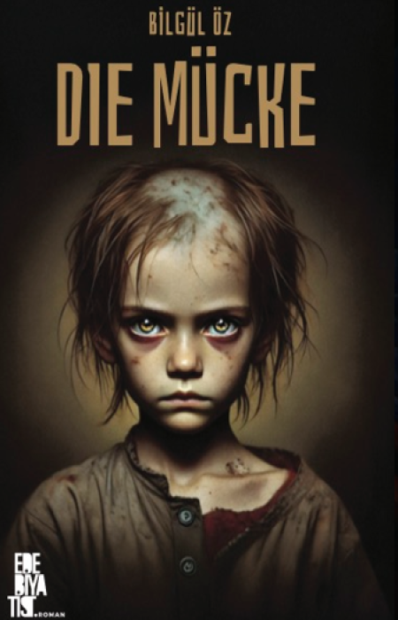 Die Mücke - Bilgül Öz